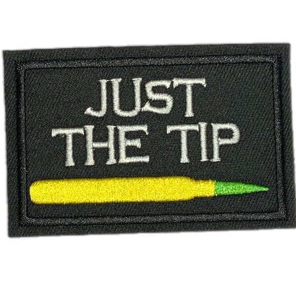 Other - Just The Tip Embroidered Patch Military Biker Black Yellow Green